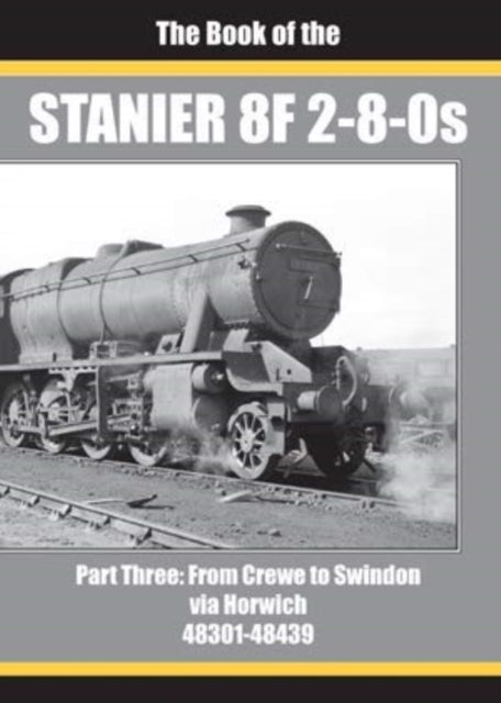 Stanier 8f 2-8-0s Pt3
