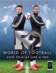 F2 World Of Football By F2 Freestylers