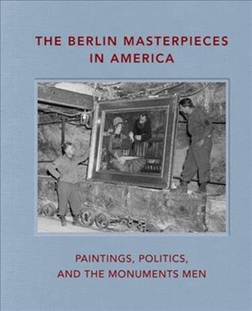 Berlin Masterpieces In America