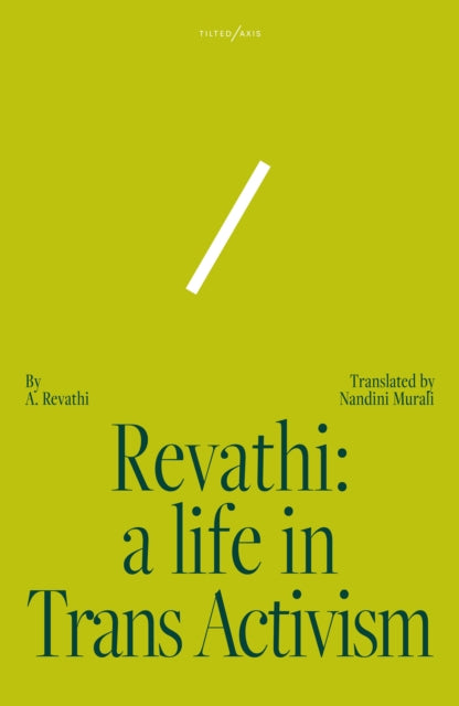 Revathi A Life In Trans Activism