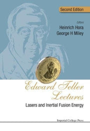 Edward Teller Lectures: Lasers And Inert