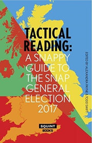 Tactical Reading: A Snappy Guide