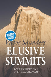 Elusive Summits: Four Expeditions In The