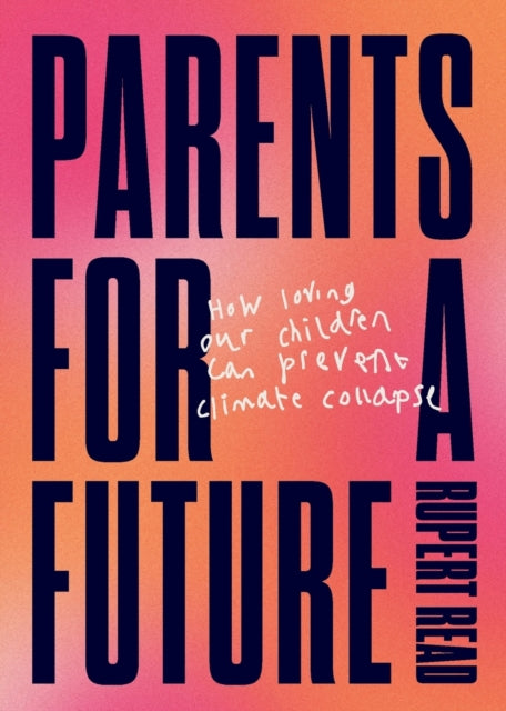 Parents For A Future