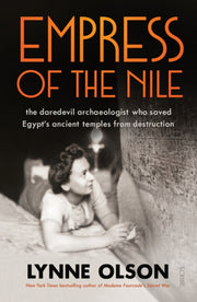 Empress Of The Nile By Olson, Lynne