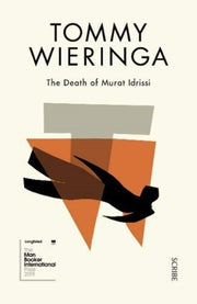 Death Of Murat Idrissi By Wieringa, Tommy