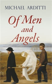 Of Men & Angels