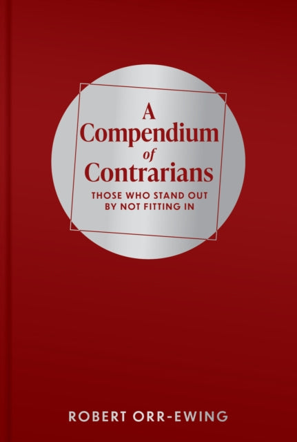 Compendium Of Contrarians