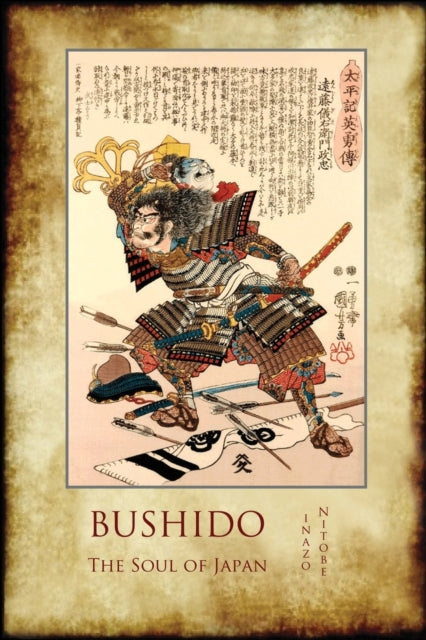 Bushido, The Soul Of Japan: With 13 Full