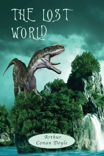 The Lost World: With Map, And 12 Origina By Conan Doyle, Arthur