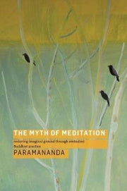 Myth Of Meditation The