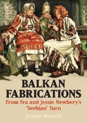 Balkan Fabrications From Fra & Jessie Ne