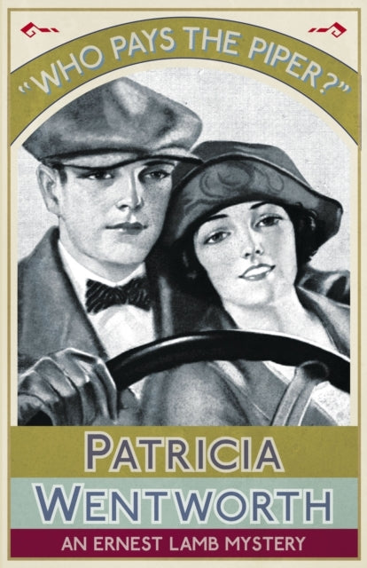 Who Pays The Piper : An Ernest Lamb Myst By Wentworth, Patricia
