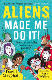 Aliens Made Me Do It By Mcphail, David
