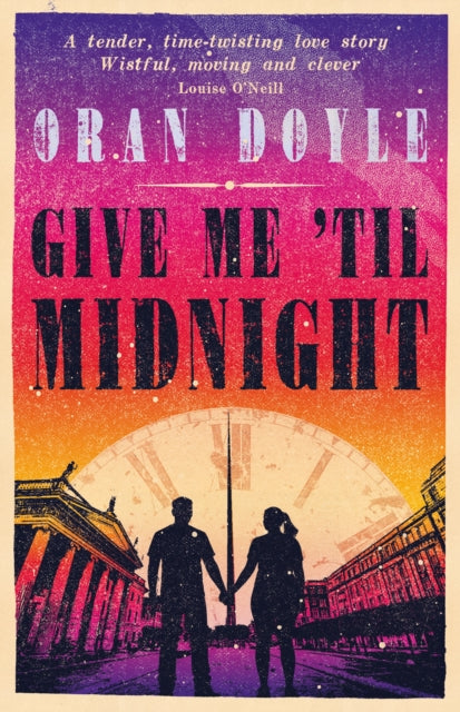 Give Me Til Midnight By Doyle, Oran