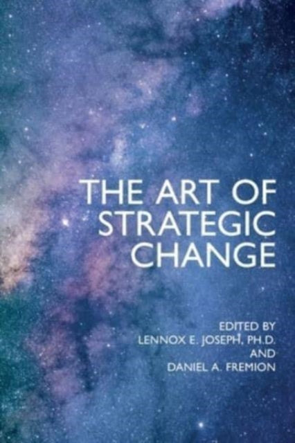 Art Of Strategic Change