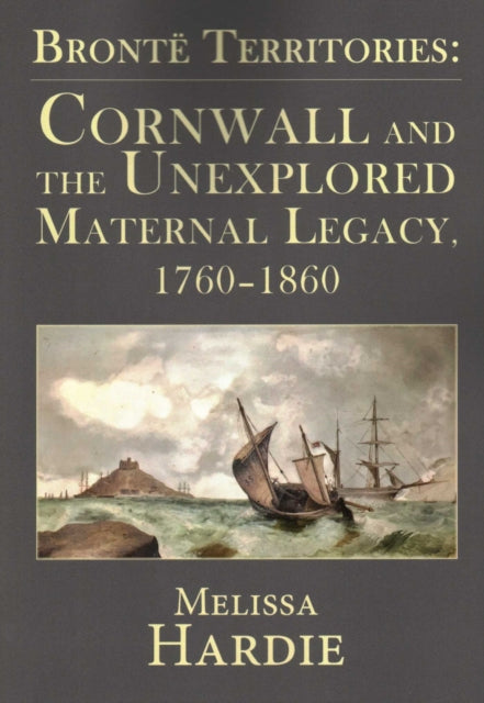 Bronte Territories: Cornwall And The Une