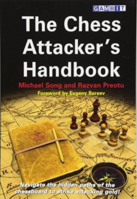 Chess Attackers Handbook The