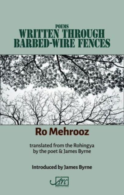 Poems Written Through Barbed Wire Fences