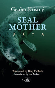 Seal Mother By Kristn, Gerur