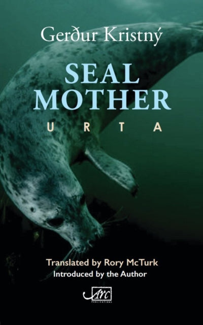 Seal Mother By Kristn, Gerur