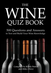 The Wine Quiz Book: 500 Questions And An By Button, Roddy