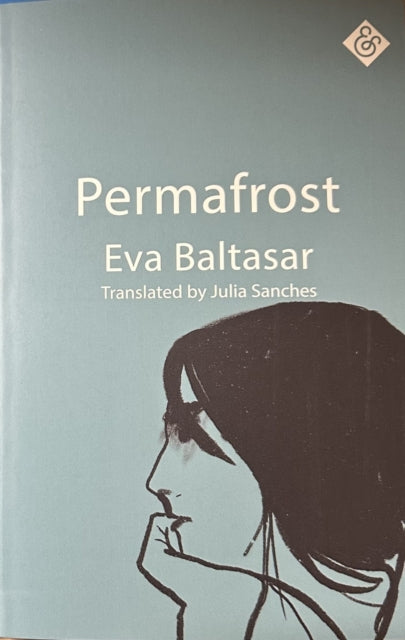 Permafrost By Baltasar, Eva