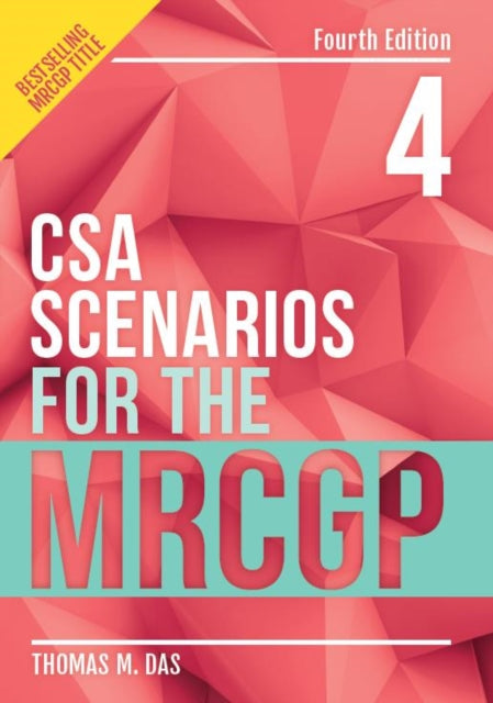 Csa Scenarios For The Mrcgp 4th Ed