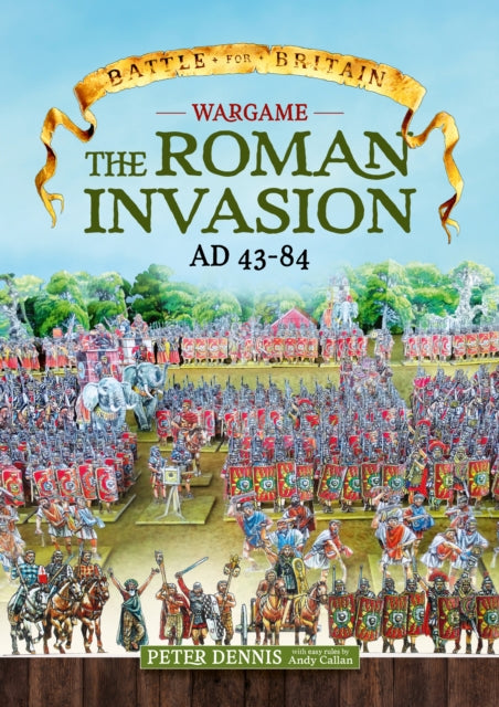 Wargame The Roman Invasion Ad 43