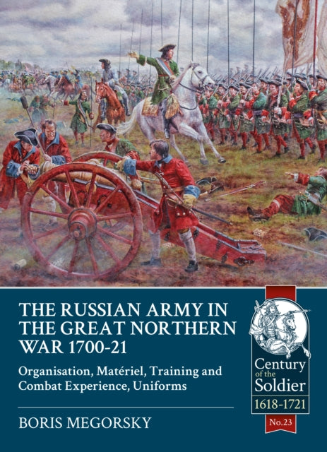 Russian Army In The Great Northern War 1