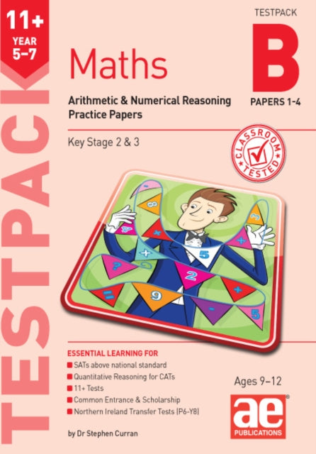 11+ Maths Year 5-7 Testpack B Papers 1-4