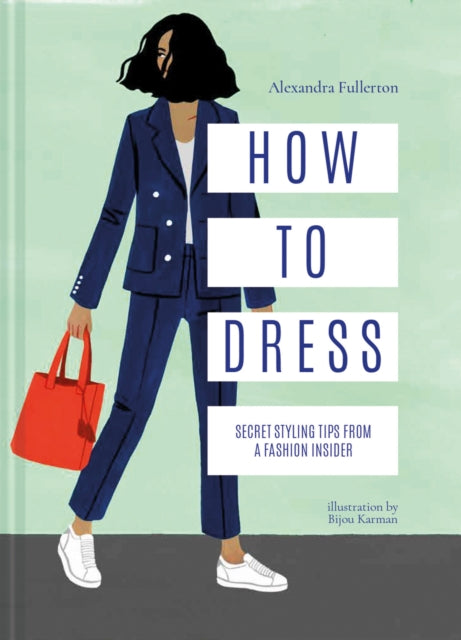 How To Dress