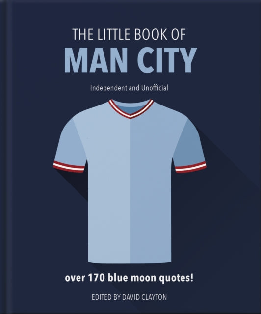 Little Book Of Man City By Clayton, David