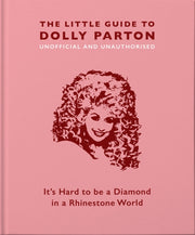Little Guide To Dolly Parton