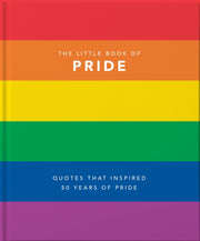 Little Book Of Pride Quotes To Live By By Orange Hippo
