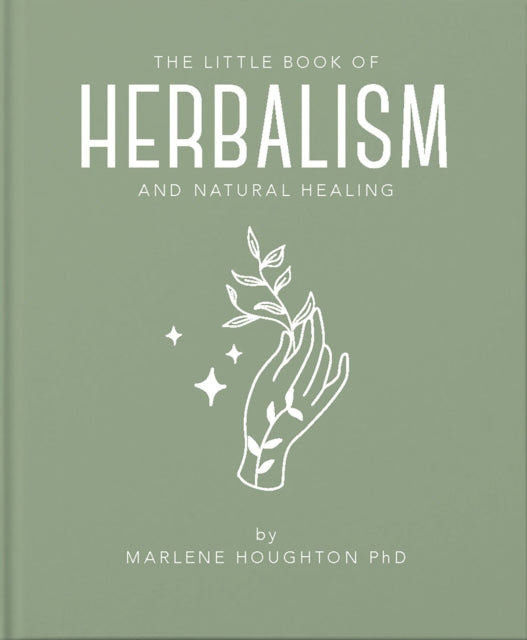 Little Book Of Herbalism By Houghton, Marlene