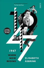1947 When Now Begins