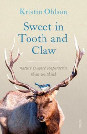 Sweet In Tooth & Claw