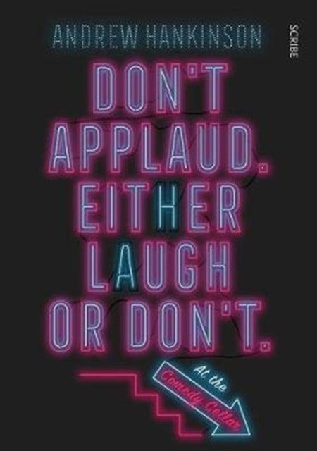 Dont Applaud Either Laugh Or Dont