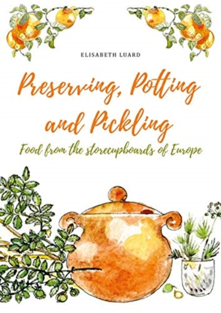 Preserving Potting & Pickling