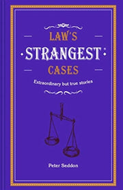 Laws Strangest Cases