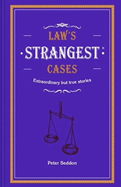 Laws Strangest Cases