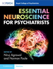 Essential Neuroscience For Psychiatrists