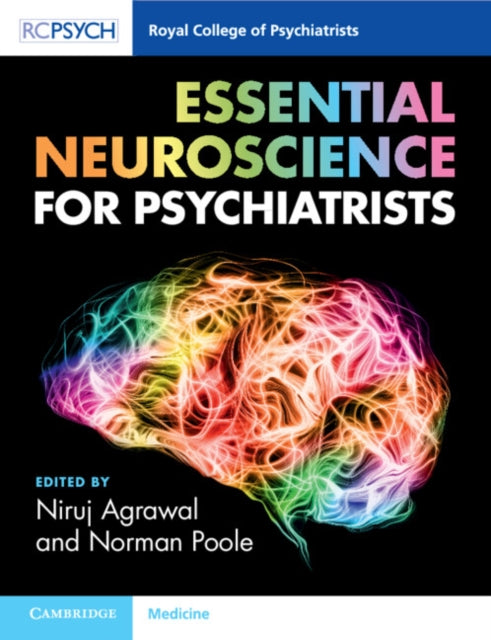 Essential Neuroscience For Psychiatrists
