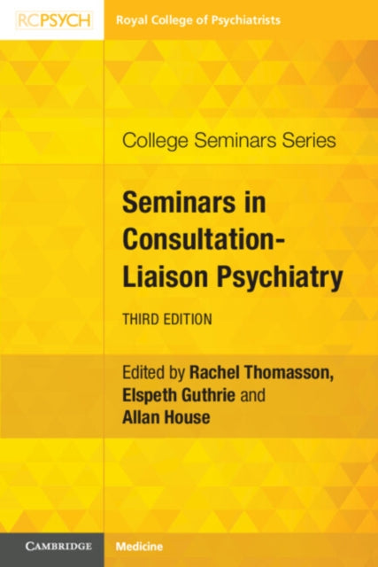 Seminars In Consultationliaison Psychia