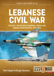 Lebanese Civil War Vol 1 By Cooper, Tom