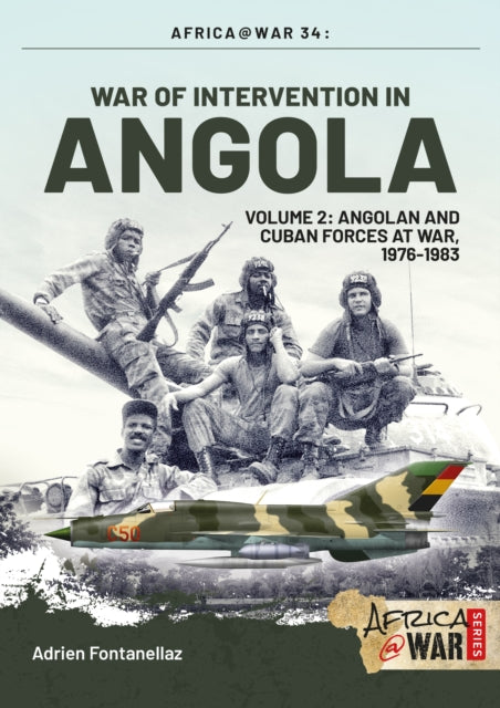 War Of Intervention In Angola Volume 2 By Cooper, Tom