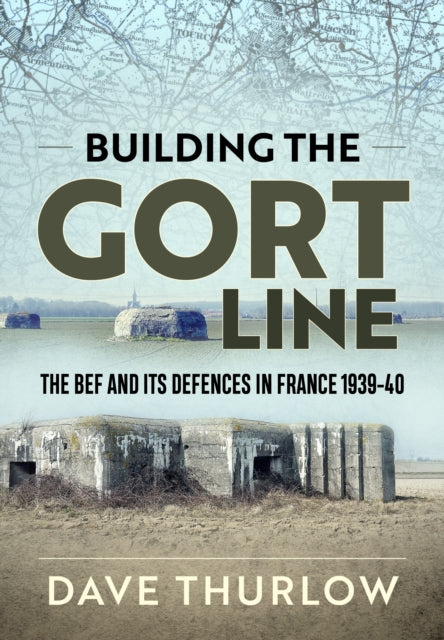 Building The Gort Line