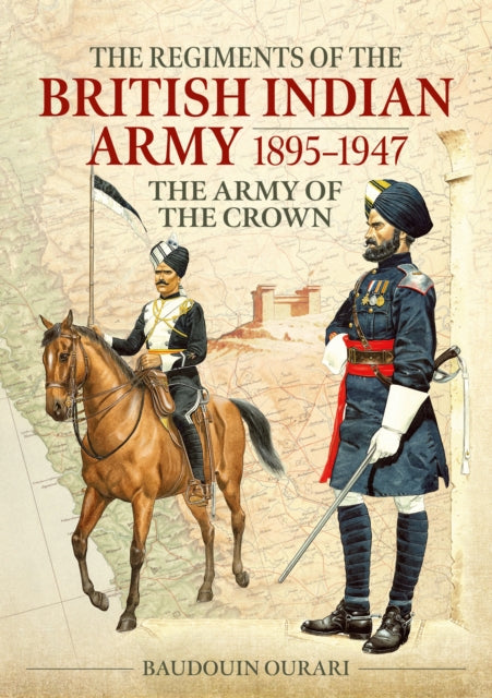 Regiments Of The British Indian Army 189 By Ourari, B