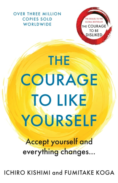 Courage To Be Happy